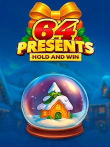 64 Presents Hold and Win